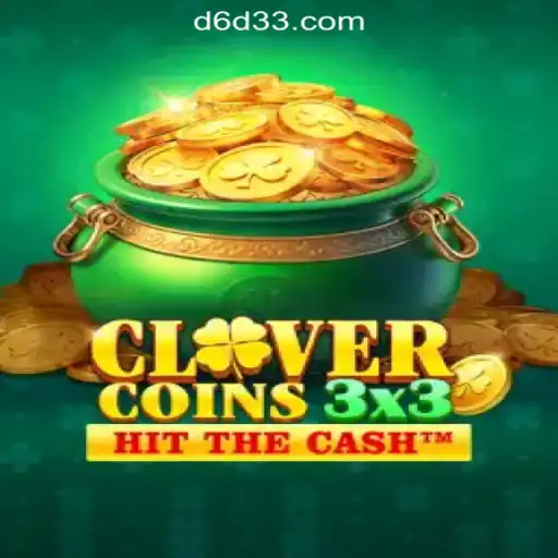 Experience the Thrill of Clovercoin3x3: The Ultimate Slot Game by D6D3.com